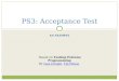 PS3: Acceptance Test