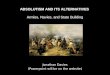 ABSOLUTISM AND ITS ALTERNATIVES Armies, Navies, and State Building