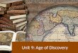 Unit 9: Age of Discovery