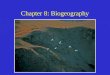 Chapter 8: Biogeography