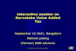 Interactive session on Karnataka Value Added Tax