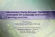 Maximizing Study Abroad: Teaching Strategies for Language and Culture Learning and Use