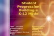 Student Progression: Building a  K-12 Model