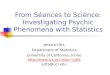 From Séances to Science: Investigating Psychic Phenomena with Statistics