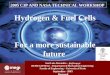 Hydrogen & Fuel Cells For a more sustainable future