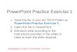 PowerPoint Practice Exercise 1