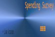Spending Survey