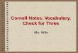 Cornell Notes, Vocabulary, Check for Three