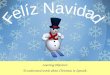 Learning Objective: To  understand  words about Christmas in Spanish