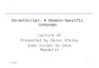 UnrealScript: A Domain-Specific Language
