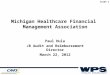 Michigan Healthcare Financial  Management Association