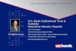 U.S. Bank Institutional Trust & Custody: Insurance Industry Experts