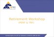 Retirement Workshop