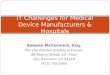 IT Challenges for Medical Device Manufacturers & Hospitals