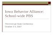 Iowa Behavior Alliance: School-wide PBS