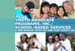 Youth Advocate Programs, Inc.:  School-Based  ServiceS A PARTNERSHIP WITH yap AND FORT WORTH ISD