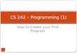CS  242 –  Programming (1)