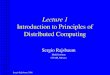 Lecture 1 Introduction to Principles of Distributed Computing