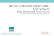 Deficit Reduction Act of 2005: Overview of Key Medicaid Provisions