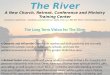 The River A New Church, Retreat, Conference and Ministry Training Center