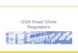 GSA Road Show Regulators