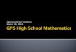 GPS High School Mathematics