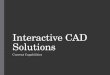 Interactive CAD Solutions