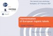 Harmonisation  of European logistic labels