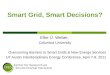Smart Grid,  Smart Decisions?