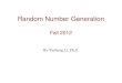 Random Number Generation Fall 2012