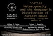 Spatial Heterogeneity  and the Geographic Distribution of  Airport Noise