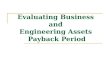 Evaluating Business  and  Engineering Assets  Payback Period