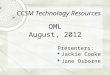 CCSM Technology Resources