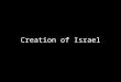 Creation of Israel