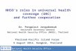 NHSO’s roles in universal health coverage (UHC) and further cooperation