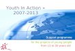 Youth In Action »  2007-2013
