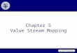 Chapter 5 Value Stream Mapping
