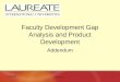 Faculty Development Gap Analysis and Product Development