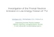 Investigation of the Prompt Neutron Emission in Low Energy Fission of  235 U