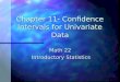 Chapter 11- Confidence Intervals for Univariate Data