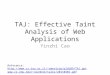 TAJ: Effective Taint Analysis of Web Applications
