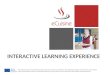 INTERACTIVE LEARNING EXPERIENCE