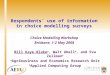 Respondents’ use of information in choice modelling surveys