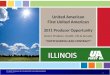 United American First United American 2011 Producer Opportunity