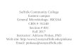 Suffolk Community College Eastern campus General Microbiology- BIO244 CRN 91599 Section # 401