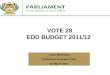 VOTE 28 EDD BUDGET 2011/12