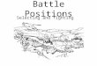Battle Positions