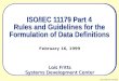 ISO/IEC 11179 Part 4  Rules and Guidelines for the Formulation of Data Definitions