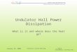 Undulator Hall Power Dissipation