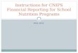 Instructions for CNIPS Financial Reporting for School  Nutrition Programs